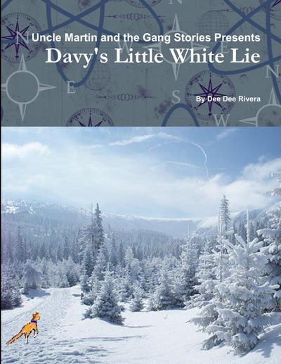 Davy’s Little White Lie