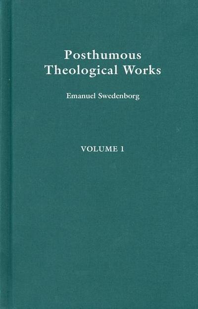Posthumous Theological Works 1