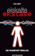 Eiskalte Ekstase