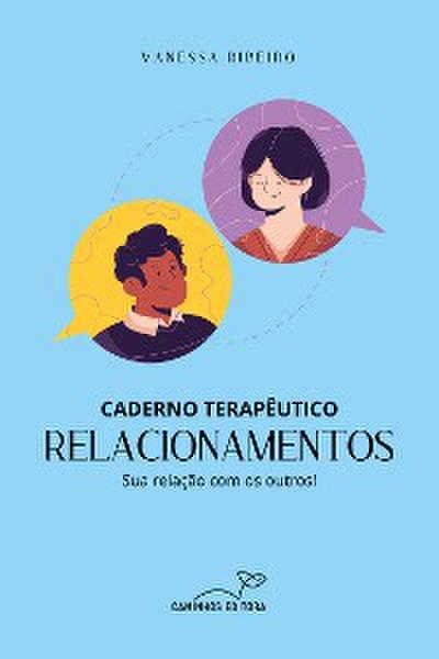 CADERNO TERAPÊUTICO - RELACIONAMENTO