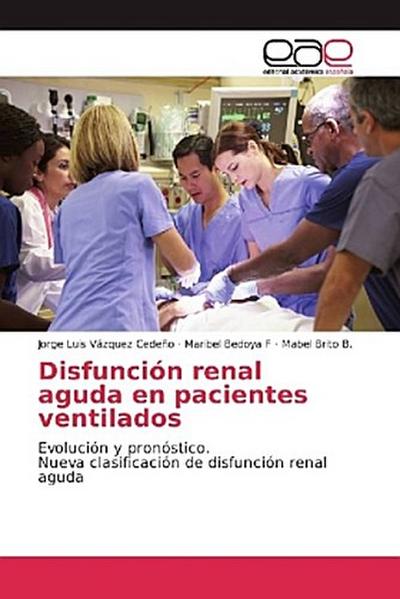 Disfunción renal aguda en pacientes ventilados