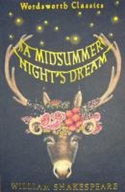 A Midsummer Night’s Dream