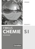 Fokus Chemie - Neubearbeitung - Gymnasium - Ausgabe A - Gesamtband