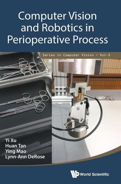COMPUTER VISION AND ROBOTICS IN PERIOPERATIVE PROCESS