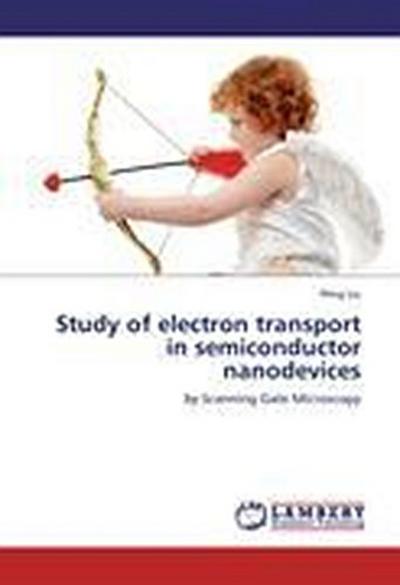 Study of electron transport in semiconductor nanodevices