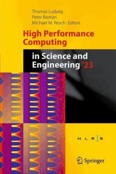 High Performance Computing in Science and Engineering ’23
