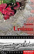 Der Fall Charlotte Ursinus