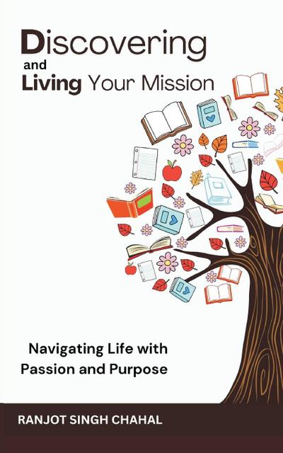 Discovering and Living Your Mission