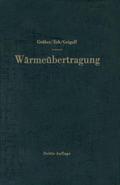 Die Grundgesetze der Wärmeübertragung