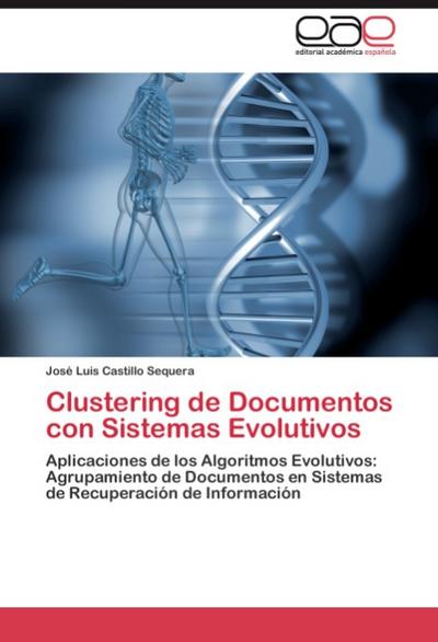 Clustering de Documentos con Sistemas Evolutivos