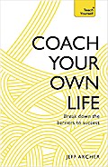 Coach Your Own Life