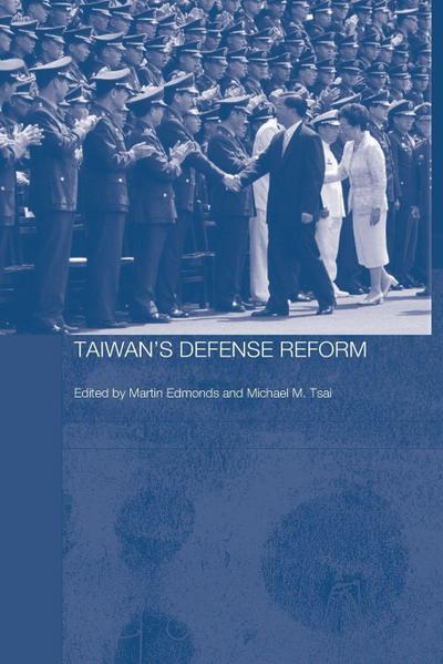 Taiwan’s Defense Reform