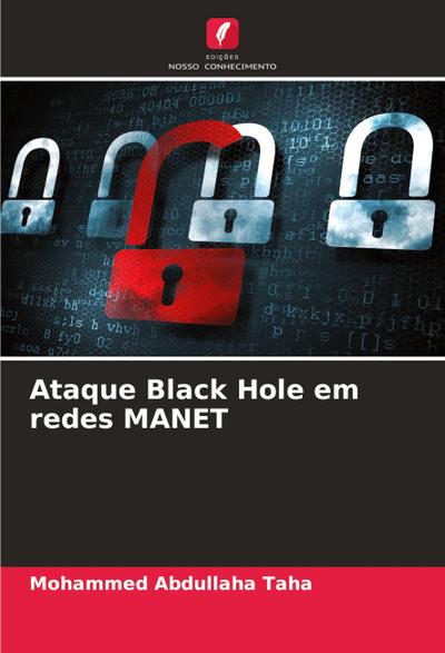Ataque Black Hole em redes MANET