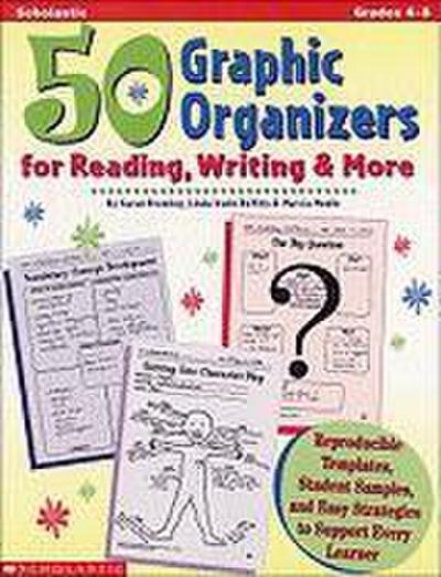 50 Graphic Organizers for Reading, Writing & More