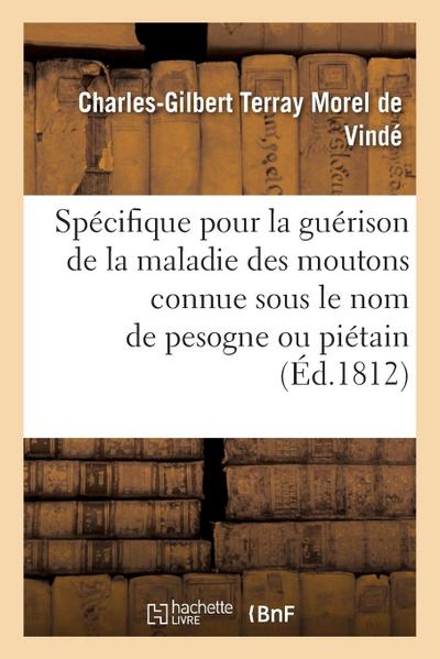 Spécifique Aussi Rapide Qu’infaillible Pour La Guérison de la Maladie Des Moutons