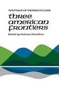 Three American Frontiers