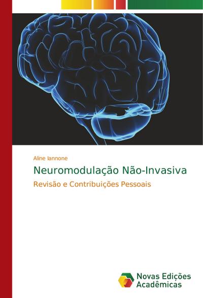 Neuromodulação Não-Invasiva - Aline Iannone