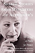 Shared Stories from Daughters of Alzheimer’s
