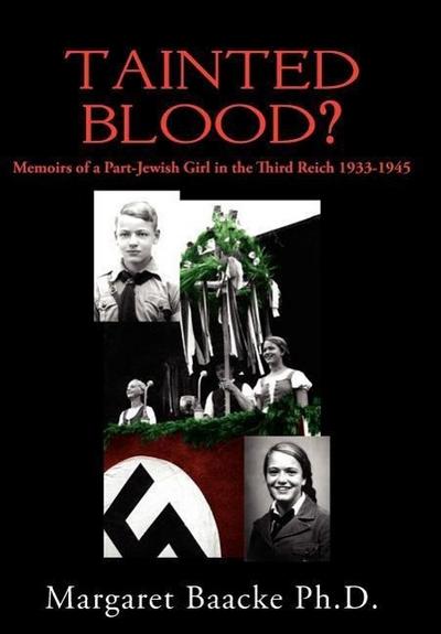 Tainted Blood? - Margaret Baacke