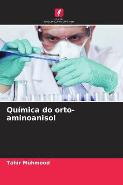 Química do orto-aminoanisol