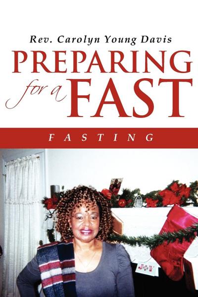 Preparing For a Fast