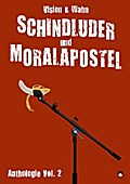 Schindluder und Moralapostel