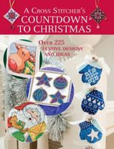 Cross Stitcher’s Countdown To Christmas
