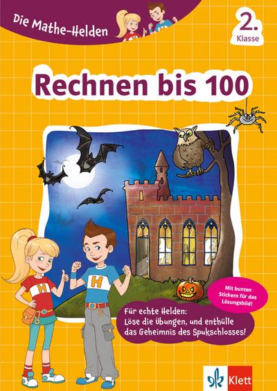 Klett Die Mathe-Helden Rechnen bis 100 2. Klasse, Mathematik Grundschule (mit Stickern)