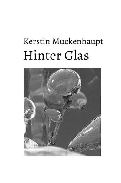 Hinter Glas