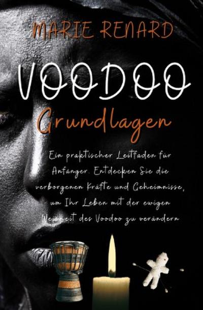 Voodoo Grundlagen