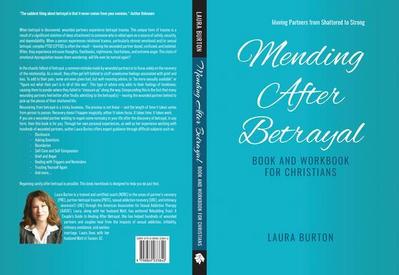 Mending After Betrayal-Book and Workbook for Christians