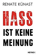 Hass ist keine Meinung