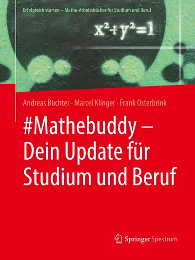 #Mathebuddy ¿ Dein Update für Studium und Beruf