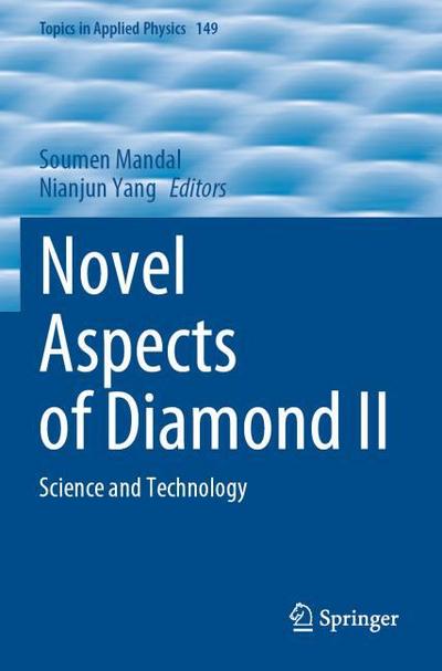 Novel Aspects of Diamond II