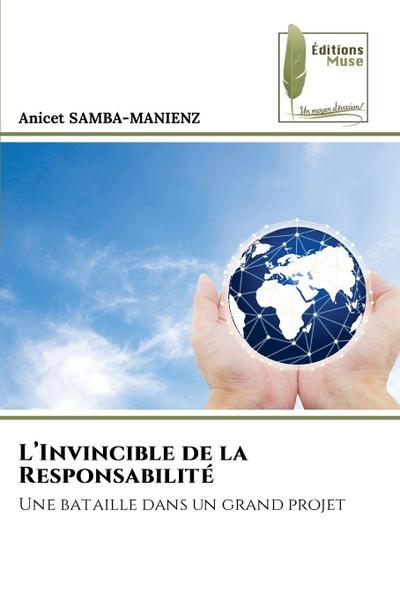 L’Invincible de la Responsabilité