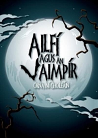 Ailfi agus an Vaimpir