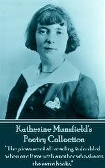 The Poetry Of Katherine Mansfield