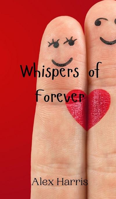 Whispers of Forever