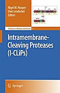 Intramembrane-Cleaving Proteases (I-CLiPs)