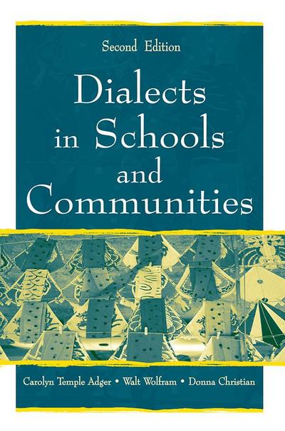 Dialects in Schools and Communities