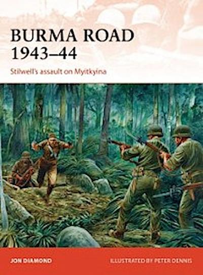 Burma Road 1943 44