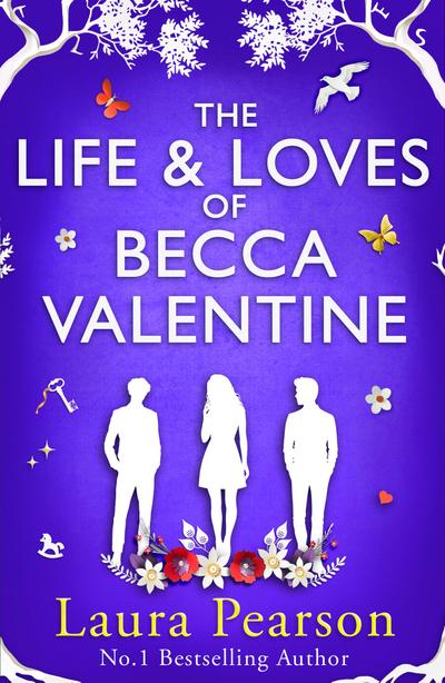 The Life and Loves of Becca Valentine