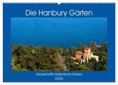 Zauberhafte Riviera - Die Hanbury Gärten (Wandkalender 2026 DIN A2 quer), CALVENDO Monatskalender