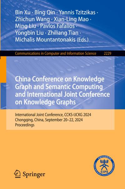 China Conference on Knowledge Graph and Semantic Computing and International Joint Conference on Knowledge Graphs