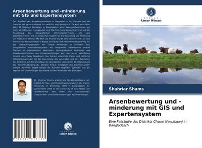 Arsenbewertung und -minderung mit GIS und Expertensystem
