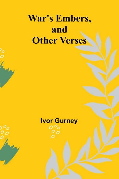 War’s Embers, and Other Verses
