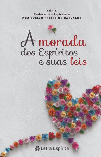 Morada dos espíritos e suas leis