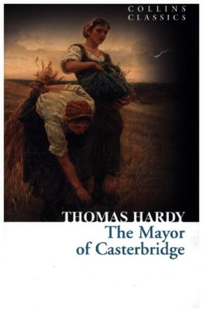 The Mayor of Casterbridge