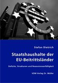 Staatshaushalte der EU-Beitrittsländer: Defizite, Strukturen und Rezessionsanfälligkeit