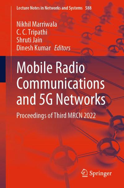 Mobile Radio Communications and 5G Networks